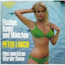 PETER LAUCH & DIE REGENPFEIFER - Fischer, Kugel uns Mädchen